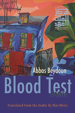 Beydoun, Abbas. Blood Test. Syracuse University Press, 2008.