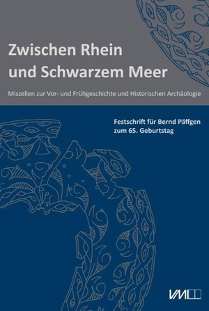 Erlacher, Nicole / Christian Later et al (Hrsg.). Zwischen Rhein und Schwarzem Meer - Miszellen zur Vor- und Frühgeschichte und Historischen Archäologie. Festschrift für Bernd Päffgen zum 65. Geburtstag. VML Verlag Marie Leidorf, 2026.