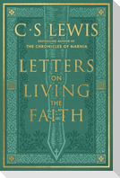 Letters on Living the Faith
