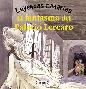 Marín, Lorena / Ana Campos. El fantasma del palacio Lercaro. Susaeta Ediciones, 2012.