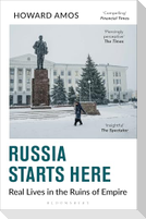 Russia Starts Here