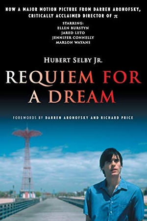 Selby, Hubert. Requiem for a Dream. Hachette Books, 1999.