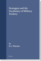 Stratagem and the Vocabulary of Military Trickery