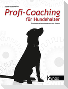 Profi-Coaching für Hundehalter