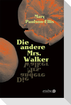 Die andere Mrs. Walker