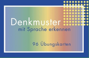 Scheurl-Defersdorf, Mechthild R. von. Denkmuster mit der Sprache erkennen - Kartensatz mit 96 Übungskarten für Erwachsene und Kinder ab 8. LINGVA Eterna, 2026.