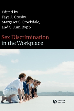 Crosby. Sex Discrimination Workplace. John Wiley & Sons, 2007.
