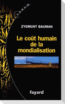 Le Cout Humain de la Mondialisation