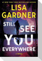 Still See You Everywhere