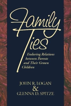 Logan, John. Family Ties. Temple University Press, 1997.