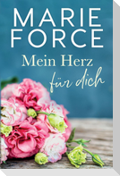 Mein Herz für dich