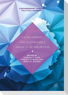 Development and Sustainable Growth of Mauritius