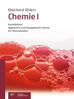 Ehlers, Eberhard. Chemie I - Kurzlehrbuch - Allgemeine und anorganische Chemie für Pharmazeuten. Deutscher Apotheker Vlg, 2016.