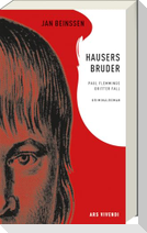 Hausers Bruder