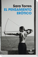 El Pensamiento Erótico / Erotic Thought