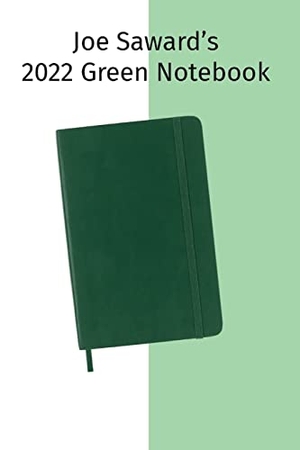 Saward, Joe. Joe Saward's 2022 Green Notebook. Morienval Press, 2023.
