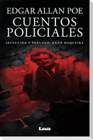 Cuentos Policiales, Edgar Allan Poe