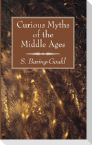 Curious Myths of the Middle Ages