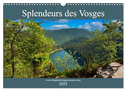 Splendeurs des Vosges (Calendrier mural 2025 DIN A3 vertical), CALVENDO calendrier mensuel