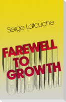 Farewell to Growth
