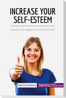 Increase Your Self-Esteem