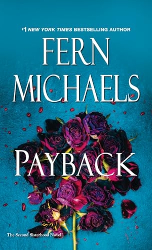 Michaels, Fern. Payback. Thorndike Press, a Cengage Group, 2026.