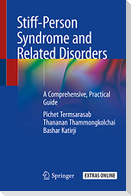 Stiff-Person Syndrome and Related Disorders