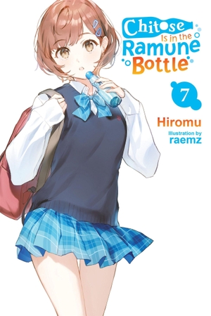 Lund, Evie / Hiromu, Hiromu et al. Chitose Is in the Ramune Bottle, Vol. 7. Little, Brown & Company, 2025.