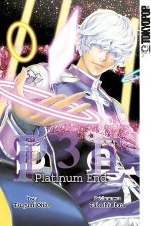 Ohba, Tsugumi. Platinum End 03. TOKYOPOP GmbH, 2017.