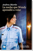 La noche que Wendy aprendió a volar