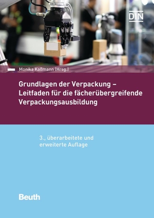 Kaßmann, Monika. Grundlagen der Verpackung - Leitfaden für die fächerübergreifende Verpackungsausbildung. Beuth Verlag, 2020.