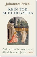 Kein Tod auf Golgatha