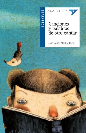 Martín Ramos, Juan Carlos. Canciones y palabras de otro cantar. Editorial Luis Vives (Edelvives), 2009.