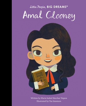 Sanchez Vegara, Maria Isabel. Amal Clooney. Quarto Publishing PLC, 2026.