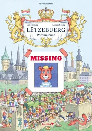 Wimmelbuch Lëtzebuerg Luxemburg Luxembourg. Buchfink Verlag, 2026.
