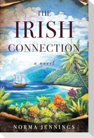 THE IRISH CONNECTION