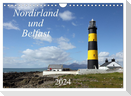 Nordirland und Belfast (Wandkalender 2024 DIN A4 quer), CALVENDO Monatskalender