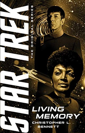 Bennett, Christopher L. Living Memory. Star Trek, 2021.