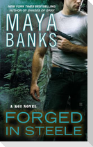 Forged in Steele