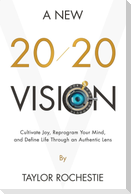 A New 20/20 Vision
