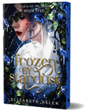 Frozen by Stardust (Deluxe Edition)