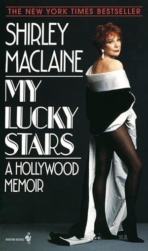 Maclaine, Shirley. My Lucky Stars - A Hollywood Memoir. Random House USA Inc, 1996.