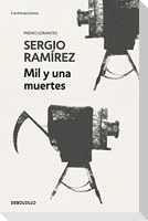 Mil y una muertes