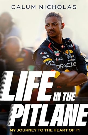 Nicholas, Calum. Life in the Pitlane. Little, Brown Book Group, 2025.