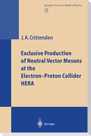 Exclusive Production of Neutral Vector Mesons at the Electron-Proton Collider HERA