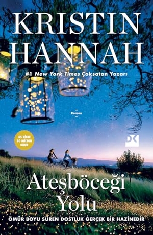 Hannah, Kristin. Atesböcegi Yolu. Dogan Kitap, 2025.