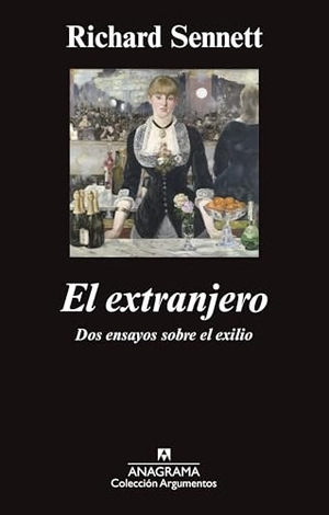 Sennett, Richard. El Extranjero: Dos Ensayos Sobre el Exilio = The Foreign. Anagrama, 2014.