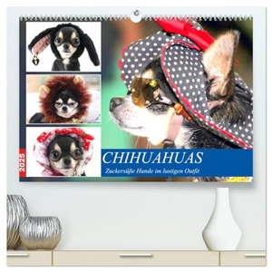 Hurley, Rose. Chihuahuas. Zuckersüße Hunde im lustigen Outfit (hochwertiger Premium Wandkalender 2025 DIN A2 quer), Kunstdruck in Hochglanz - Reizende kleine Kobolde in niedlicher Hundekleidung. Calvendo, 2024.