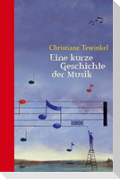 Eine kurze Geschichte der Musik
