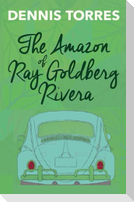 The Amazon of Ray Goldberg Rivera